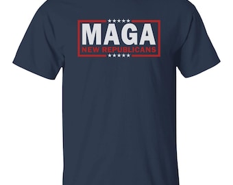 MAGA - New Republicans T-Shirt