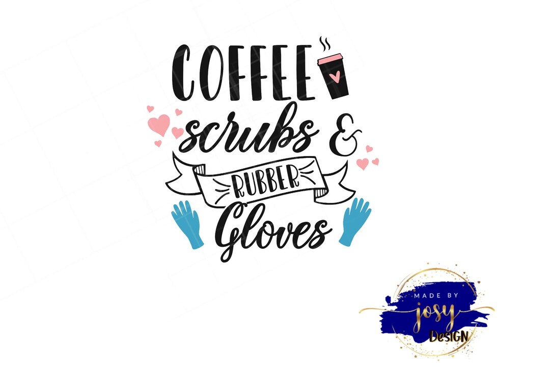 Scrub Life Svg Scrub Life Png Scrub Life Scrub Life Design Medical