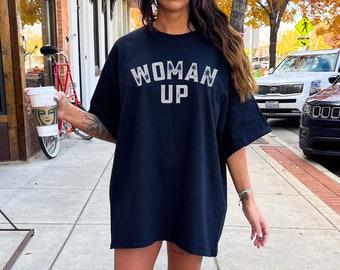 Woman Up Pump Cover Oversized Shirt, Gym Pump Cover, Woman Empowering Gym T Shirt, Crossfit Pump Cover, Weightlifting Oversized Top