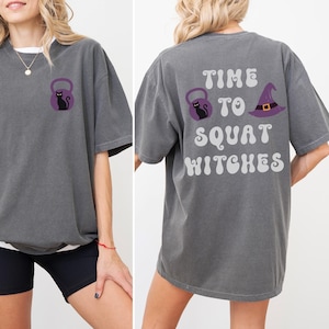 Time to Squat Witches Halloween Oversized Pump Cover, Group Gym Class Tee, Oversized Gym Lifting Top for Women, Crossfit Halloween Shirt