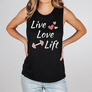 Live Love Lift Women&#39;s Muscle Workout Tank, Inspirational Workout Top, Gym Tank