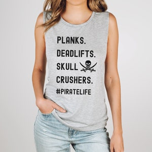 Pirate Life Gym Tank, Skull & Swords, Funny Workout Shirt