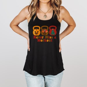 Never Miss a Workout HalloThanksMas Flowy Tank, Holiday Kettlebell Themed Gym Workout Tank Top, Holiday Fitness Gift, Turkey Trot Tank