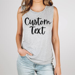 Custom Text Bella and Canvas Muscle Tank, Group Custom Tank Tops, Bridal Party Customized Tanks, 5K Race Custom Tops, College Custom Tank