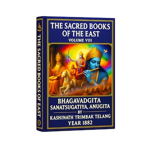 Bhagavadgita, Sanatsugatiya, Anugita  — Sacred Texts — Year 1882 — (Digital Download)