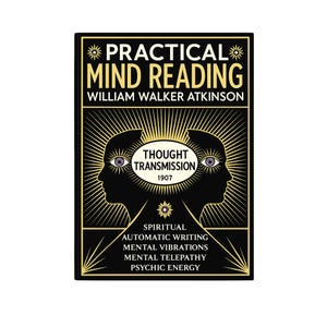 Mind Reading — Spiritual Powers and Telepathy — Year 1907 — (Digital Download)