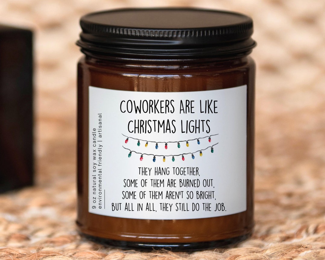 Coworkers Are Like Christmas Lights Candle Funny Joke Gift Etsy