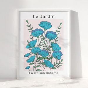 Le Jardin Flowers Art, Digital Download, Floral Art Print, French Wall Art, Printable wall art, Modern boho floral print, home decor