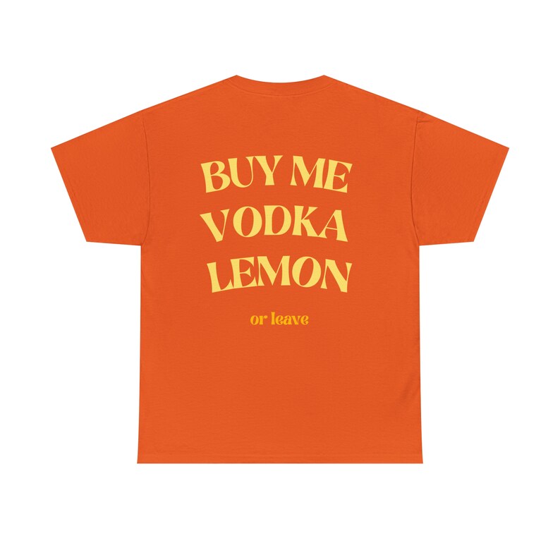 Buy Me Vodka Lemon or Leave T-Shirt // Lustiges Zitat // Party Sommer Aperol Spritz Lustiges Geschenk // Bedrucktes, Minimalistisches Shirt Bild 6