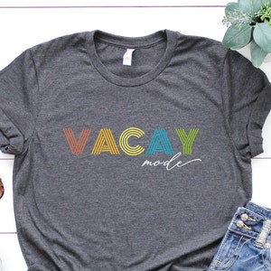 Vacay Mode Shirt: Family Road Trip Travel Tee