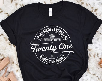 21st Birthday Mom T-Shirt: "Where's My Drink" Gift