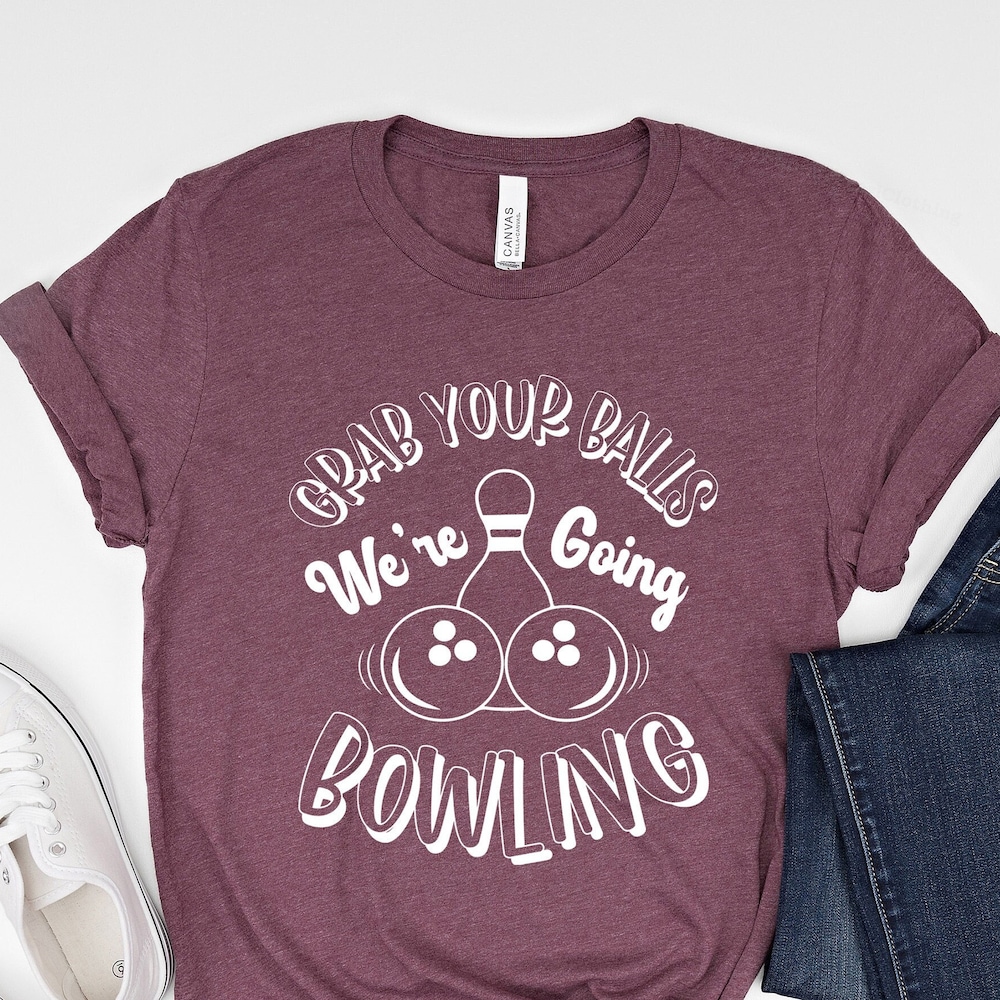 Funny Bowling Shirt, Bowling Team Shirt, Bowling Crew Shirt, Funnybowl Shirt,Grab Your Balls We'Re Going Bowling Shirt, Bowling Squad Shirt Alwasky