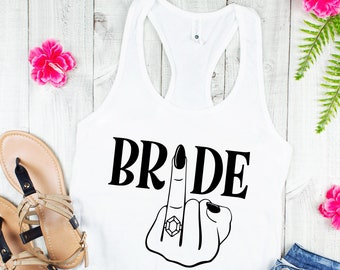 Funny Bride Tank Top: Bachelorette Party Gift