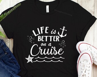 Women's Cruise Life T-Shirt - Life Is Better On A Cruise Graphic Tee Vacation Short Sleeve Top