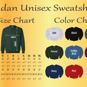 Puede incluir: Imagen de una tabla de tallas y colores de sudadera unisex Gildan. La tabla de tallas muestra medidas de largo de cuerpo, ancho de pecho y largo de manga en cent&iacute;metros. Las opciones de color incluyen Ash, Black, Dark Heather, Forest, Indigo Blue, Maroon, Navy, Red y Sand.