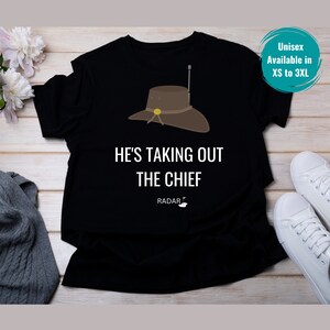 He&#39;s Taking Out The Chief Golf Slogan Tshirt Radar Quote T Shirt Golf Lover Tee Golf Gifts for Men Golf Shirt
