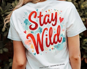 Stay Wild Typography Art: Cozy Autumn Colors (Digital Download)