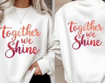 Motivational Quote Print: Together We Shine (Red Glitter, Digital Download)