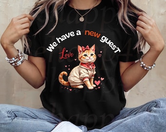 We Have a New Guest Love – Cute Cat Illustration PNG Transparent