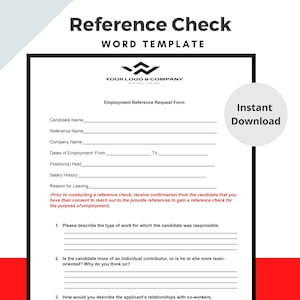 Può includere: Un modello di modulo di richiesta di referenza di lavoro in bianco e nero con il testo "Reference Check" e "WORD TEMPLATE" in alto. Il modulo include campi per le informazioni sul candidato e sul riferimento e una sezione per la cronologia del lavoro. Un grafico circolare "Download istantaneo" è a destra.