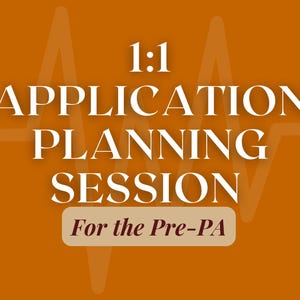 May include: Orange background with a white stylized heartbeat graphic. The text "1:1 APPLICATION PLANNING SESSION For the Pre-PA" is in white.