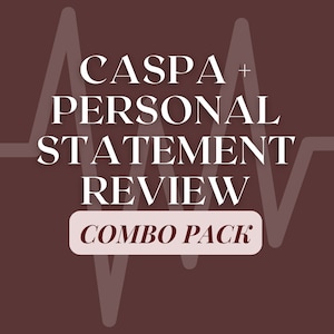 Combo Personal Statement & CASPA Application Review Service - Pre-PA Student / Pre-PA Prep
