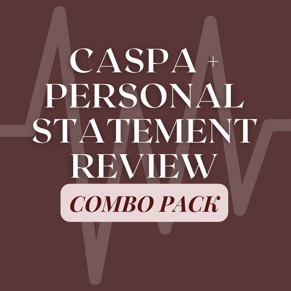 Personal Statement & CASPA Application Review Service - Pre-PA Student / Pre-PA Prep