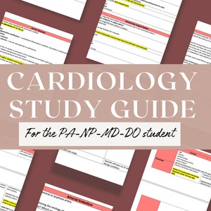 May include: A pink and white study guide for PA-NP-MD-DO students with the text "CARDIOLOGY STUDY GUIDE" in large, bold letters. The guide is for the study of cardiology.
