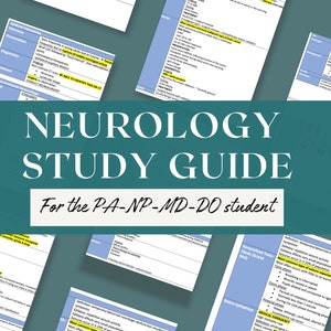 Neurology Study Guide / Physician Assistant / Nurse Practitioner / Med Student / PANCE / PANRE