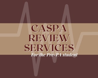 Servicio de revisión de solicitudes de CASPA / Asistencia para solicitudes de estudiantes de asistente médico / Pre-PA