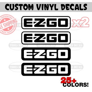 x2 EZGO Golf Cart Decals EZGO Stickers Custom Golf Cart Decal Cart Life Sticker EzGo Txt Decal Ezgo Freedom Decal EzGo Liberty EzGo Express
