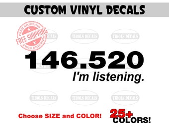 Ham Radio I'm Listening Decal Custom Amateur Radio I'm Listening Sticker 146.520 Amateur Radio Decal Ham License Car Truck Window 73