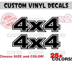 May include: Two black and white 4x4 decals with a white outline. The decals are available in 25+ colors.  Choose your size and color.