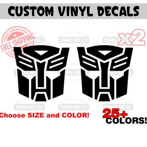 May include: Two black vinyl decals of the Transformers Autobot logo. The decals are available in 25+ colors and can be customized in size. Free shipping is included.