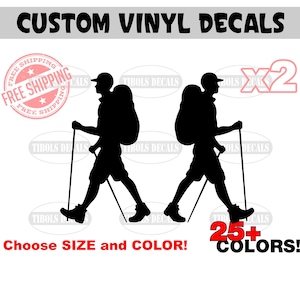 May include: Two black silhouette vinyl decals of hikers with backpacks and trekking poles. The decals are available in 25+ colors. The text "CUSTOM VINYL DECALS" is at the top of the image. The text "FREE SHIPPING" is in a red circle at the top left of the image. The text "X2" is in a red circle at the top right of the image. The text "Choose SIZE and COLOR!" is at the bottom left of the image. The text "25+ COLORS!" is at the bottom right of the image.