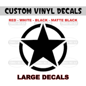 One Large Military Star Decal Star Sticker Vinyl Decals fit Jeep Nissan Chevy Ford Toyota Dodge Hood Door Wall Golf Cart