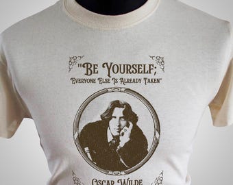 Be Yourself Oscar Wilde T Shirt (Colour Variations)