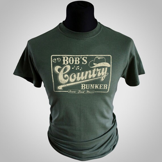 Bob's Country Bunker T Shirt (green)