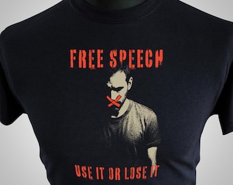 FREE SPEECH Use it or Lose it T Shirt
