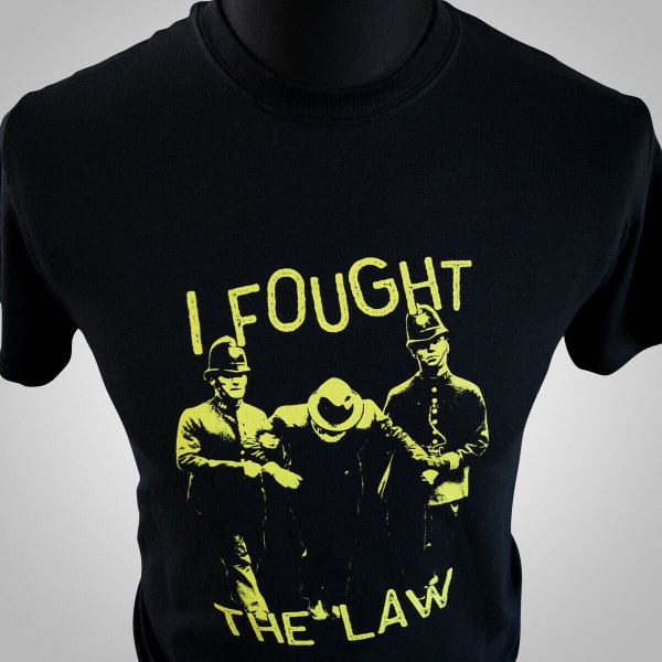 I Fought The Law T Shirt (Black)