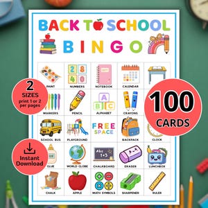 May include: A Back to School Bingo game card featuring colorful illustrations of school supplies like a bus, globe, and apple. The grid includes text labels for each item. Overlaid red circles state 2 SIZES, 100 CARDS, and Instant Download.