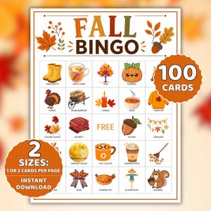 May include: A Fall Bingo game sheet featuring the text FALL BINGO at the top, with a 5x5 grid of autumn-themed illustrations including a turkey, pumpkin, and acorn. The sheet includes a 100 CARDS badge and a 2 SIZES: 1 OR 2 CARDS PER PAGE badge.