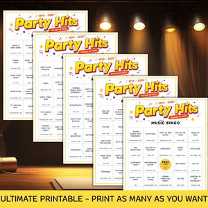 May include: A stack of printable "Party Hits" music bingo cards with a yellow, purple, and white design. The cards feature song titles from the 1970s to 2020s. The bottom of the image reads "ULTIMATE PRINTABLE - PRINT AS MANY AS YOU WANT."