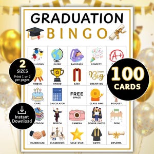 May include: Graduation Bingo game with 100 cards, featuring illustrations of graduation-related items like a cap, diploma, and cake. The game includes the text "Graduation Bingo" and "Instant Download."