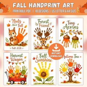 May include: A digital collection of 18 printable fall handprint art designs featuring themes like squirrels, deer, acorns, harvest wagons, sunflowers, and autumn trees. The text reads Fall Handprint Art, Printable PDF, 18 Designs, US Letter & A4 Size.