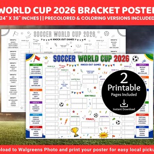 May include: A 24 by 36 inch World Cup 2026 bracket poster featuring two printable pages, one pre-colored and one for coloring. The design includes group listings, knock-out game slots, soccer ball icons, and the text Soccer World Cup 2026.