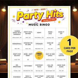 May include: A music bingo card with the title "Party Hits" and the years 1970-2020. The card features song titles like "I Wanna Dance With Somebody" and "Poker Face." A yellow circle indicates "1 Card Per Page."
