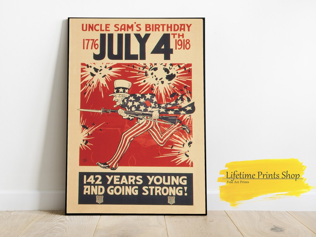 Uncle Sam 4th of July 1918, Vintage Wall Art Poster, Patriotic Poster ...