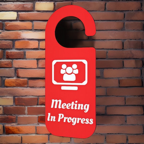 Meeting In Progress Hanger Sign - 3D (Raised Lettering), Hybrid Office, Work From Home, Home Office, Boss Gift, Do Not Disturb, Employee