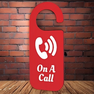 On A Call Door Hanger Sign - 3D (Raised Lettering), Hybrid Office, Work From Home, Home Office, Boss Gift, Employee Gift, Do Not Disturb